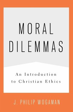 Moral Dilemmas - Wogaman, J. Philip