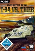 WWII Battle Tanks: T-34 vs. Tiger WWII Battle Tanks: T-34 vs. Tiger
