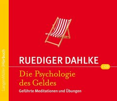 Die Psychologie des Geldes - Dahlke, Ruediger