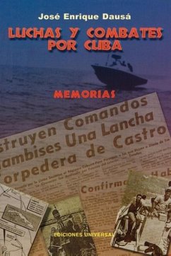 Luchas y Combates Por Cuba