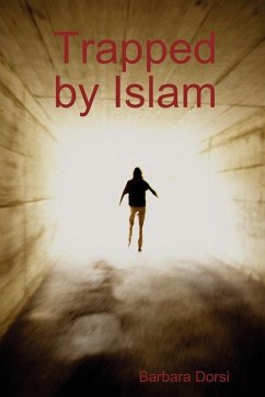Trapped by Islam - Dorsi, Barbara