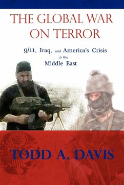 The Global War on Terror - Davis, Todd A.