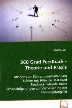 360 Grad Feedback - Theorie und Praxis - Steude, Maik