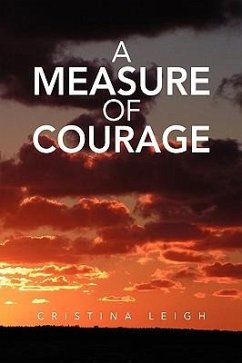 A Measure of Courage