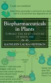 Biopharmaceuticals in Plants