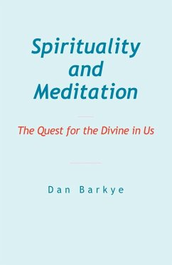 Spirituality and Meditation - Barkye, Dan