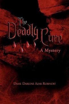 The Deadly Cure