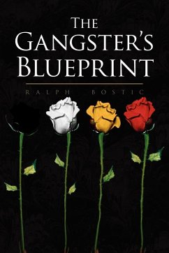 The Gangster's Blueprint