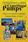 Operator'S Guide to Centrifugal Pumps