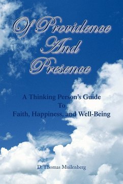 Of Providence and Presence - Muilenberg, D. Thomas M. a. Ph. D.