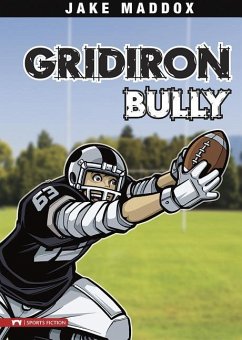 Gridiron Bully - Maddox, Jake