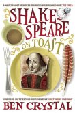 Shakespeare on Toast