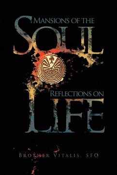 Mansions of the Soul Reflections on Life - Vitalis, Brother Sfo