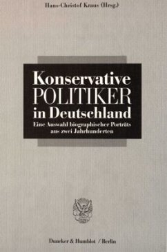 Konservative Politiker in Deutschland - Kraus, Hans-Christof (Hrsg.)