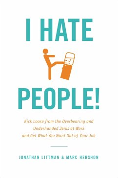 I Hate People! - Littman, Jonathan; Hershon, Marc