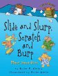 Slide and Slurp, Scratch and Burp - Bild 1