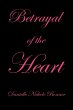 Betrayal of the Heart - Bild 1