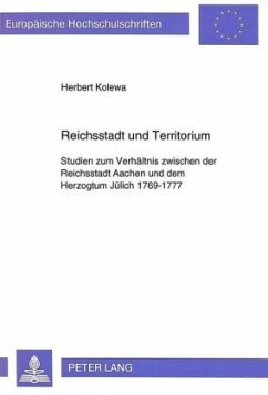 Reichsstadt und Territorium - Kolewa, Herbert