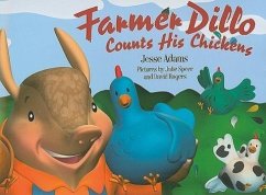 Farmer Dillo Counts His Chickens - Adams, Jesse