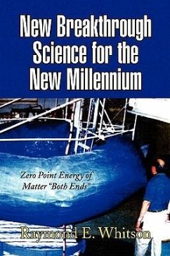 New Breakthrough Science for the New Millennium - Whitson, Raymond E.