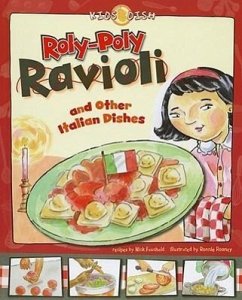 Roly-Poly Ravioli: And Other Italian Dishes - Fauchald, Nick