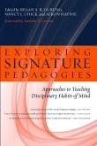 Exploring Signature Pedagogies