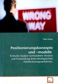 Positionierungskonzepte und -modelle