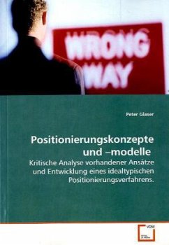 Positionierungskonzepte und -modelle - Glaser, Peter