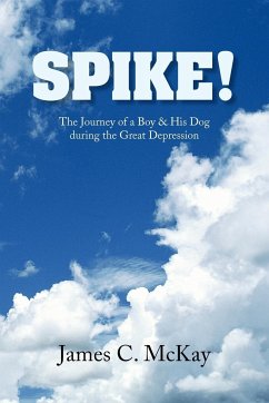 SPIKE! - McKay, James C.