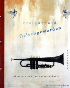 fleischgeworden - Arnold, Craig