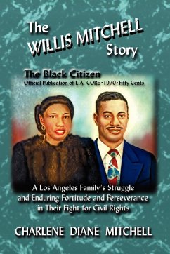 The WILLIS MITCHELL Story - Mitchell, Charlene Diane