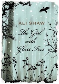 The Girl with Glass Feet - Shaw, Ali