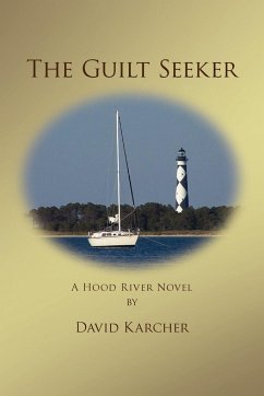 The Guilt Seeker - Karcher, David