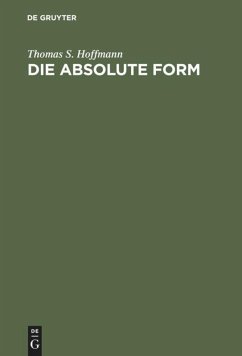 Die absolute Form - Hoffmann, Thomas Sören