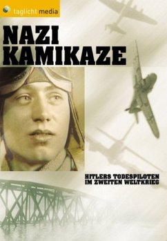 Nazi Kamikaze - Hitlers Todespiloten - Weber,Cristoph