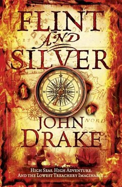 Flint and Silver - Drake, John