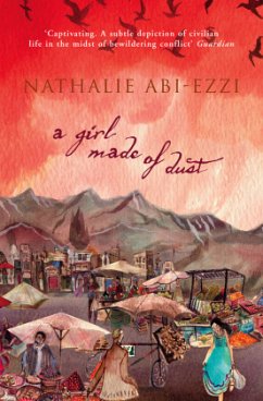 A Girl Made of Dust. Nathalie ABI-Ezzi - Abi-Ezzi, Nathalie