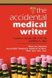 THE ACCIDENTAL MEDICAL WRITER - Bild 1