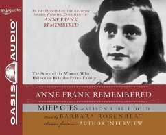 Anne Frank Remembered - Gies, Miep; Gold, Alison Leslie