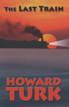 The Last Train - Turk, Howard