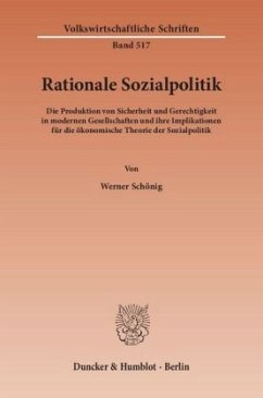 Rationale Sozialpolitik. - Schönig, Werner