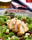 Hühnchengerichte Hühnchengerichte