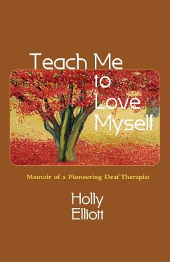 Teach Me to Love Myself - Elliott, Holly