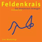 Feldenkrais - Das Armdreieck bewegen, Audio-CD