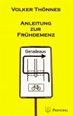 Anleitung zur Frühdemenz