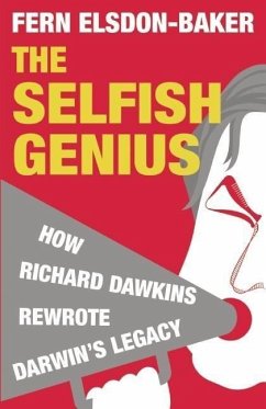 The Selfish Genius - Elsdon-Baker, Fern