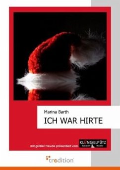 Ich war Hirte - Barth, Marina