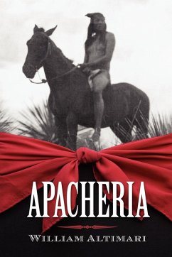 Apacheria - Altimari, Willliam