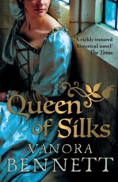 Queen Of Silks - Bennett, Vanora