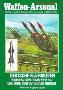 Deutsche Fla-Raketen und ihre sowjetischen Kinder - Kopenhagen, Wilfried